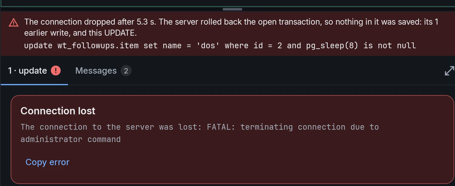 A dropped connection panel saying the transaction was rolled back and nothing was saved